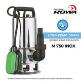 Bomba Sumergible Desag. 1 Hp Ag. Suc. Ac. Inox. Rowa Drain M750